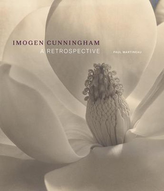 Imogen Cunningham – A Retrospective