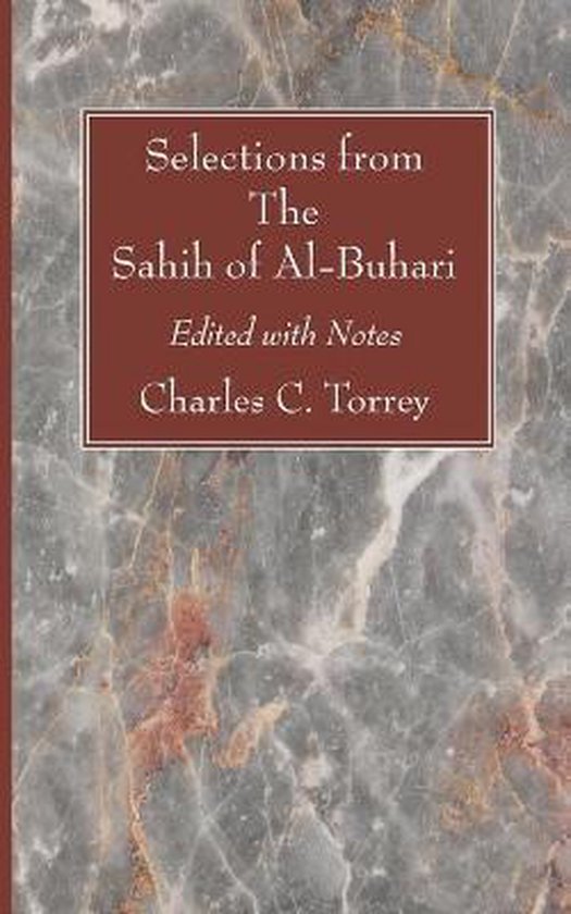 Selections from the Sahih of Al-Buhari