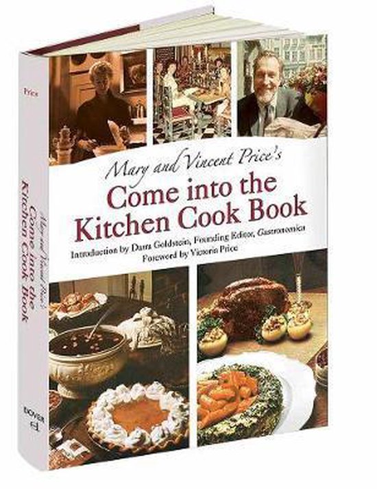 Mary and Vincent Price's Come Into the Kitchen Cook Book