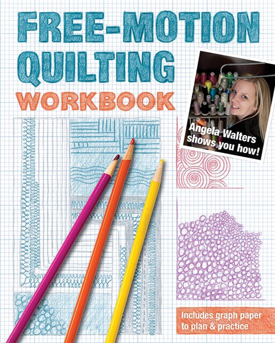 Walters, A: Free-Motion Quilting Workbook