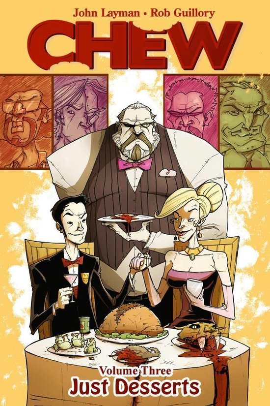 Chew Volume 3 Just Desserts