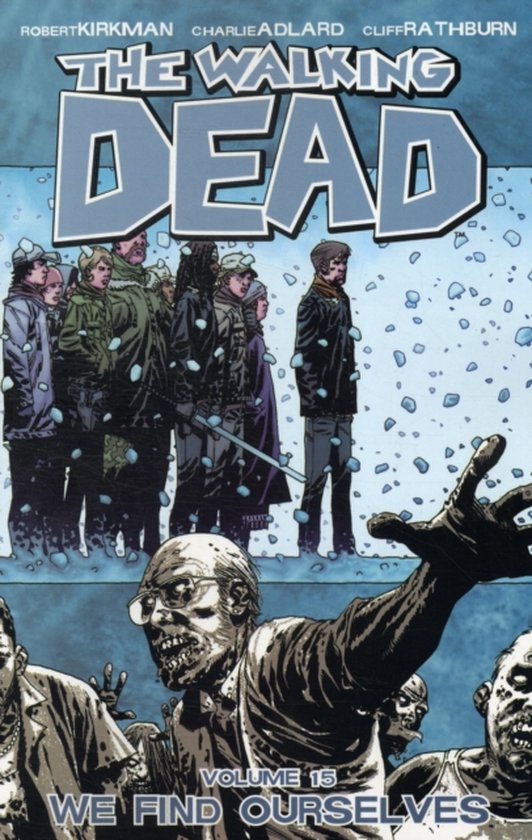 Walking Dead Volume 15