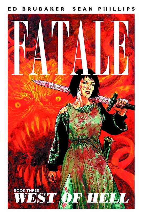 FATALE TP- Fatale Volume 3: West of Hell