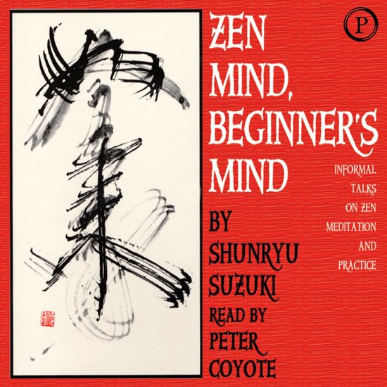 Zen Mind, Beginner's Mind