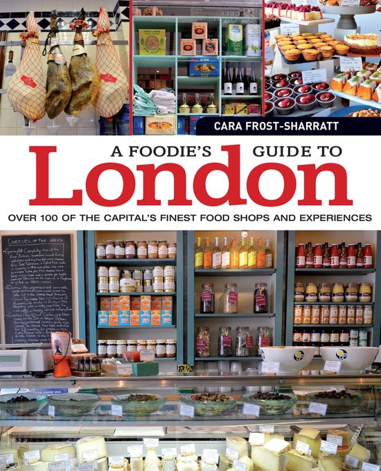 A Foodie's Guide to London