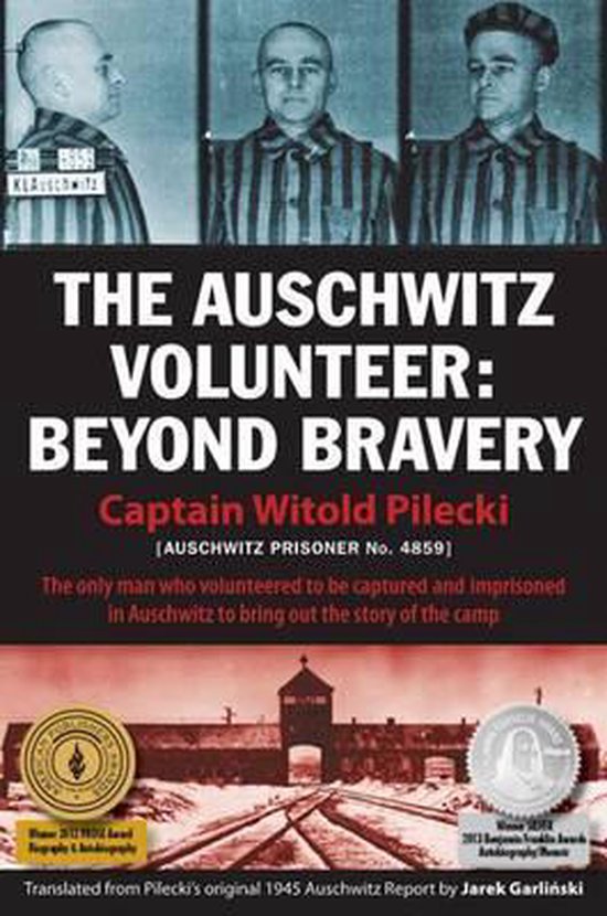 The Auschwitz Volunteer