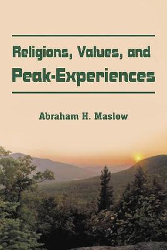 Religions, Values, and Peak-Experiences