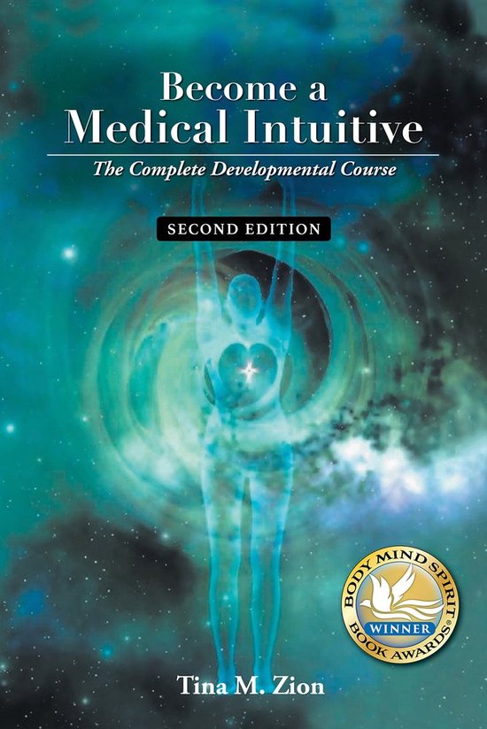 Become a Medical Intuitive - Second Edition