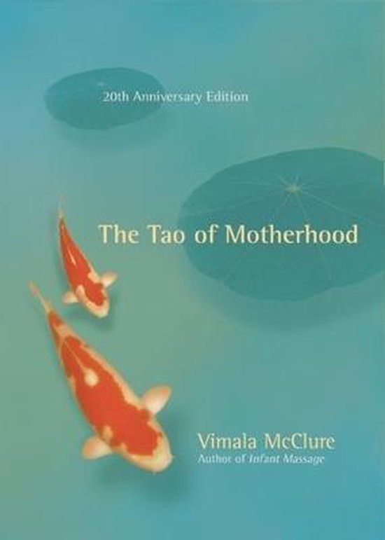 Tao Of Motherhood