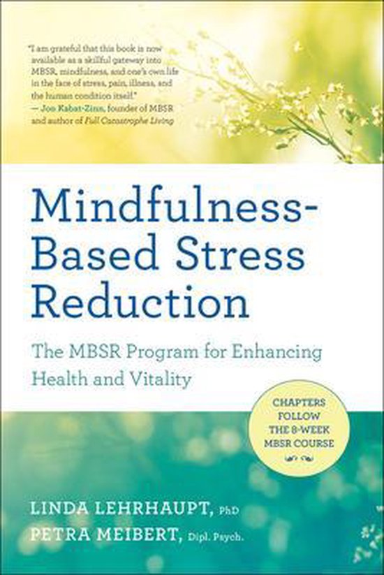 Mindfulness-Based Stress Reduction