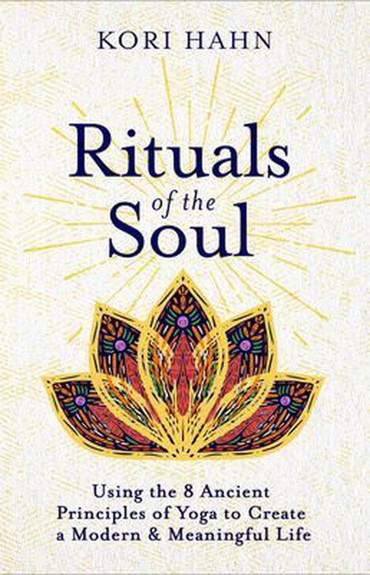 Rituals of the Soul