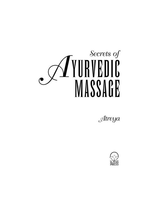 Secrets of Ayurvedic Massage