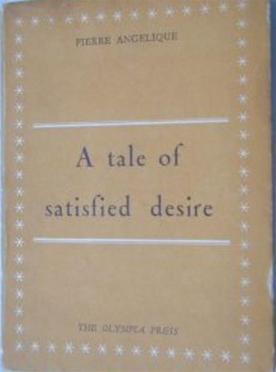 A Tale of Satisfied Desire