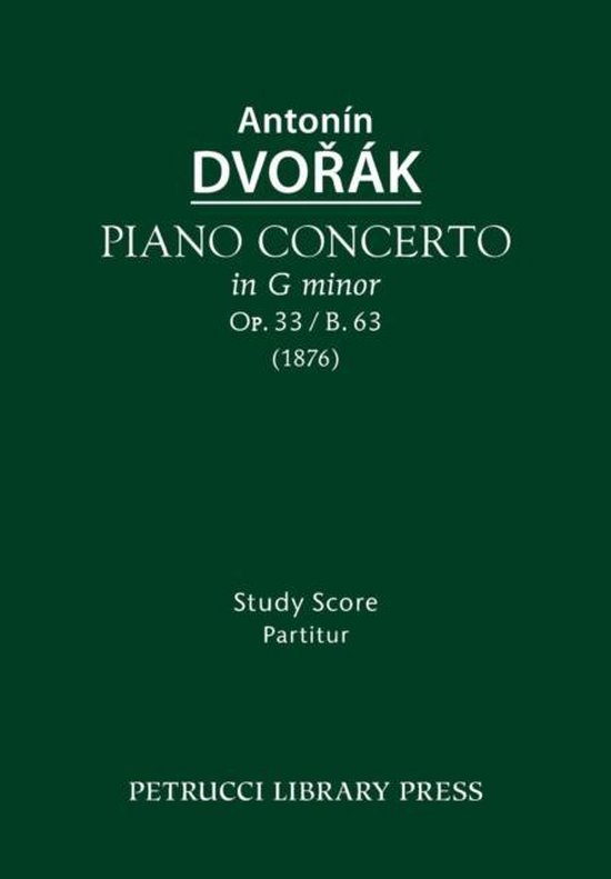 Piano Concerto, Op.33 / B.63