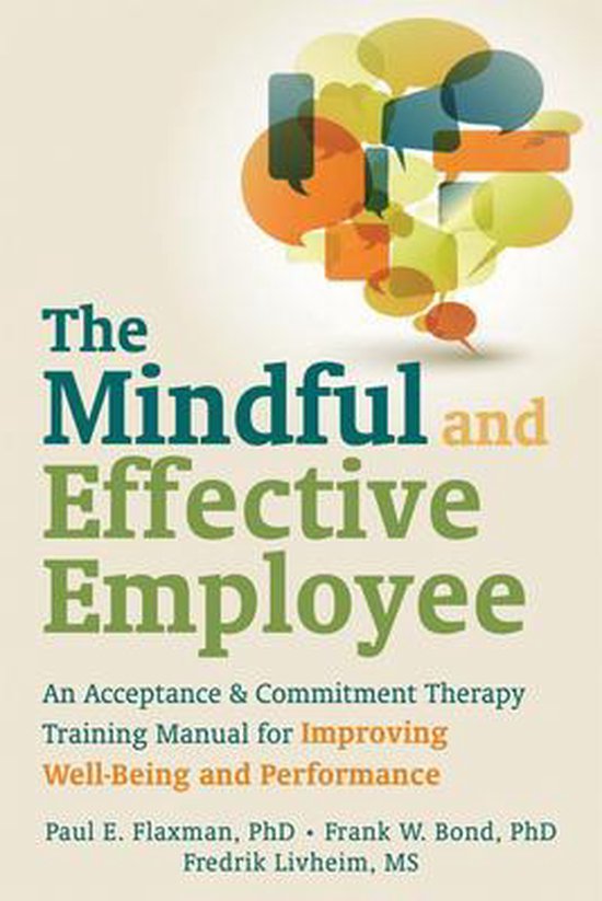 Mindful And Effective Employees