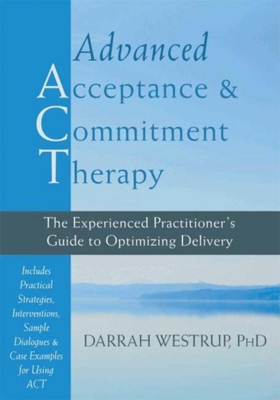 Advanced Acceptance And Commitment Therapy