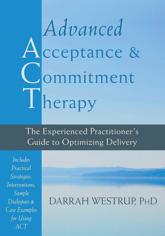 Advanced Acceptance and Commitment Therapy