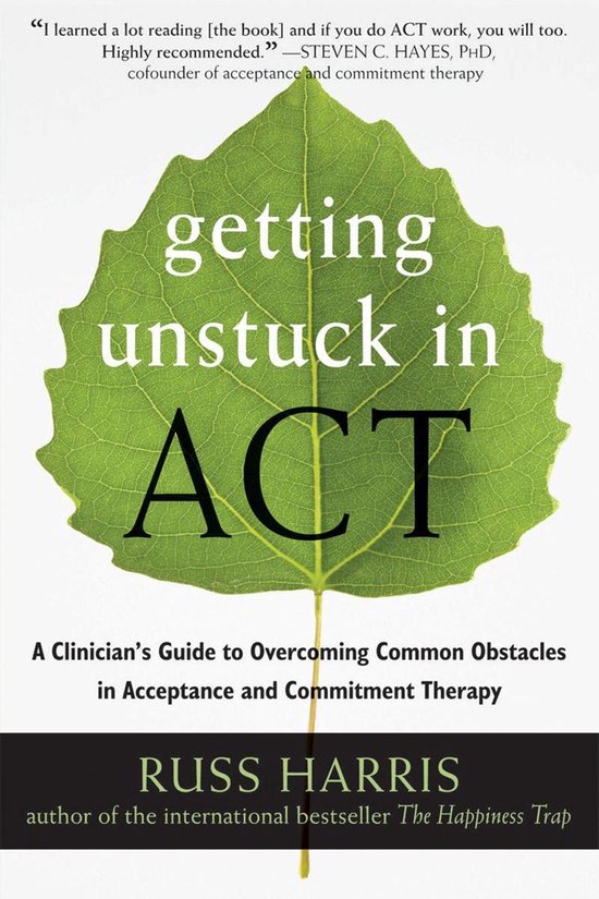 Getting Unstuck in ACT