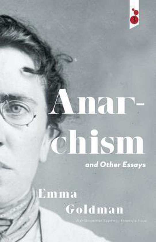 Anarchism and Other Essays