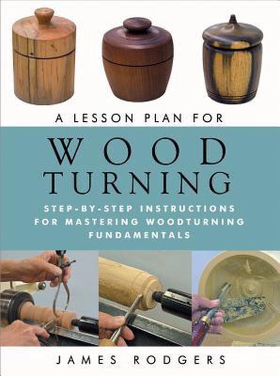 A Lesson Plan for Woodturning