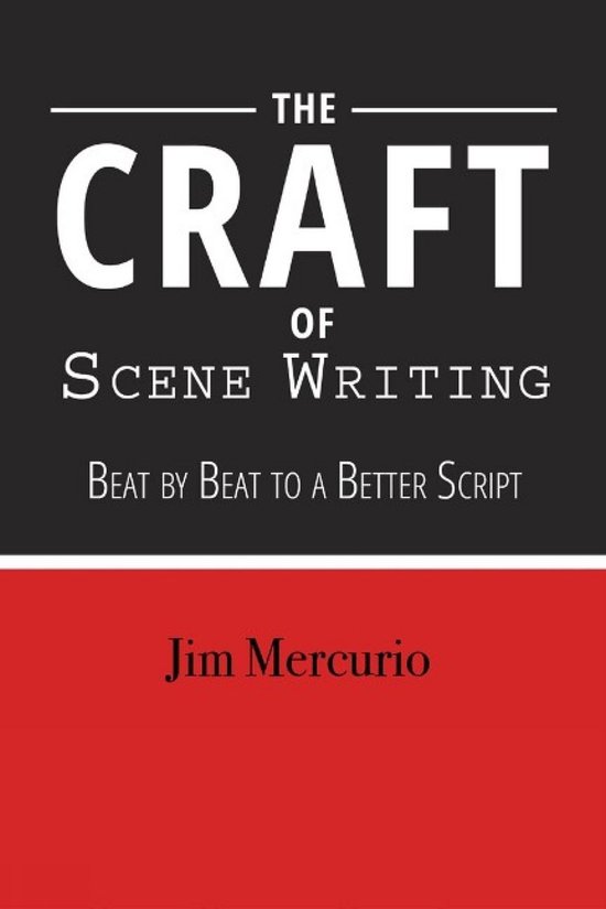 Craft of Scene Writing: Beat by Beat to