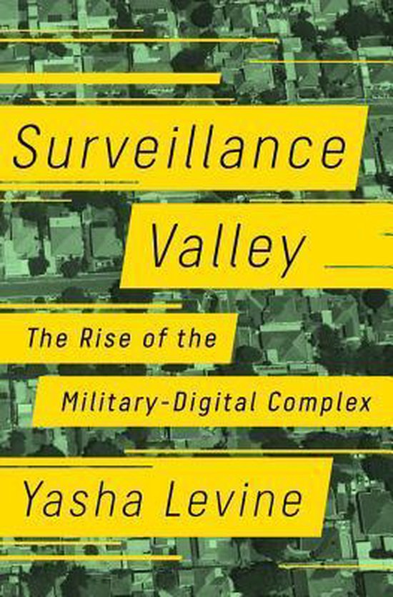 Surveillance Valley