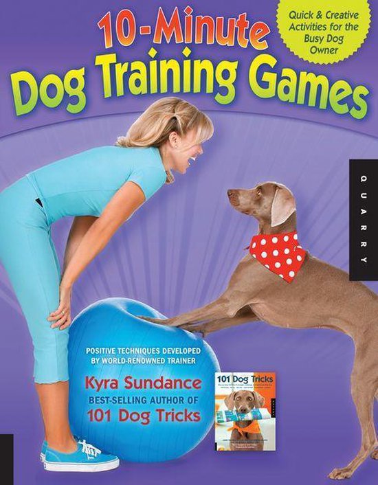 The 10-Minute Dog Training Games