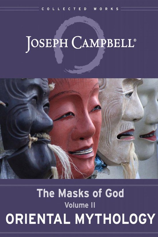 The Masks of God 2 - Oriental Mythology