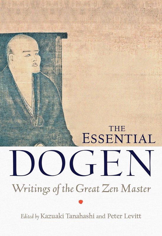 Essential Dogen