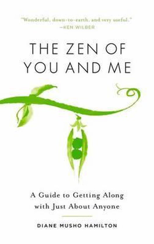 The Zen of You & Me