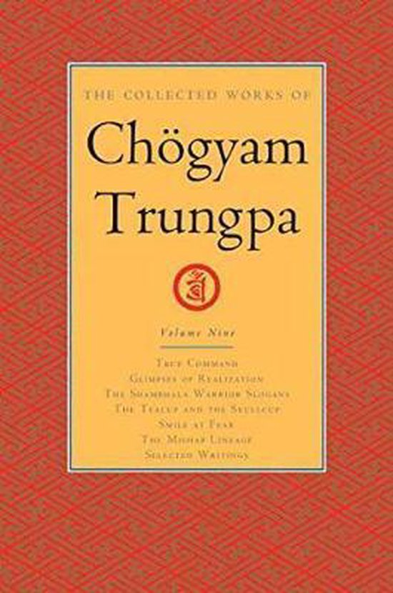 The Collected Works of Chögyam Trungpa