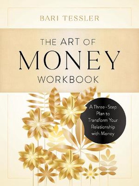 The Art of Money Workbook