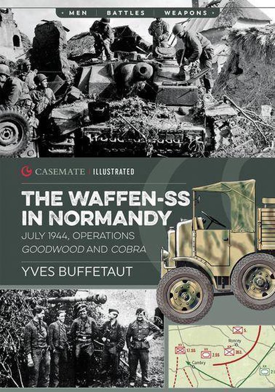 Casemate Illustrated - The Waffen-SS in Normandy