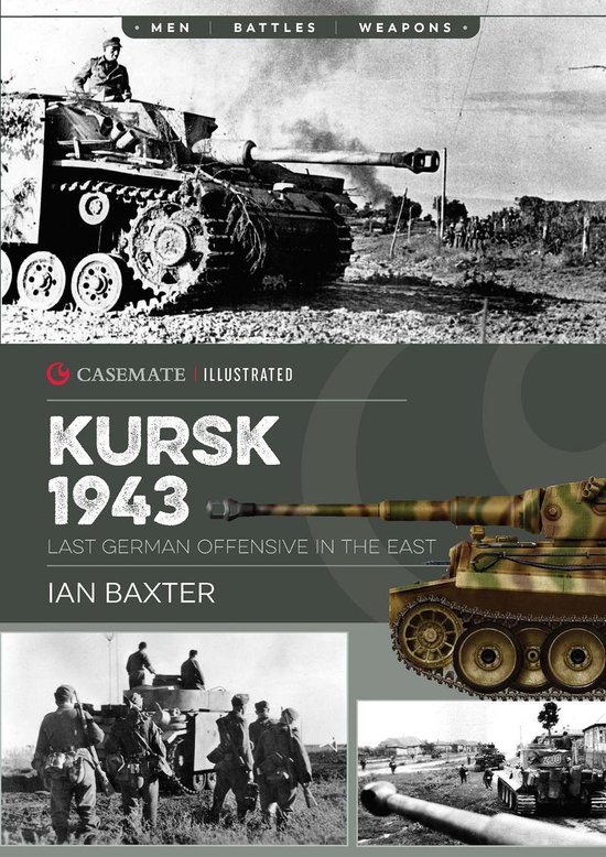 Casemate Illustrated - Kursk 1943