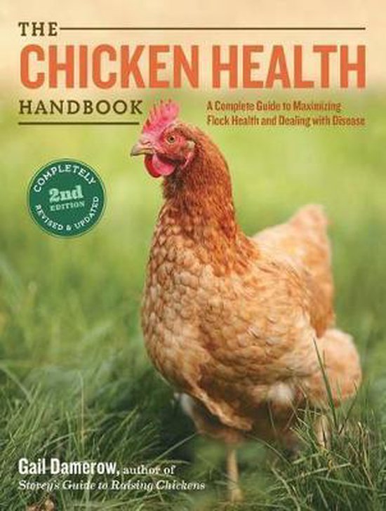 Chicken Health Handbook 2nd Ed