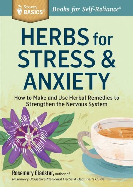 Herbs For Stress & Anxiety