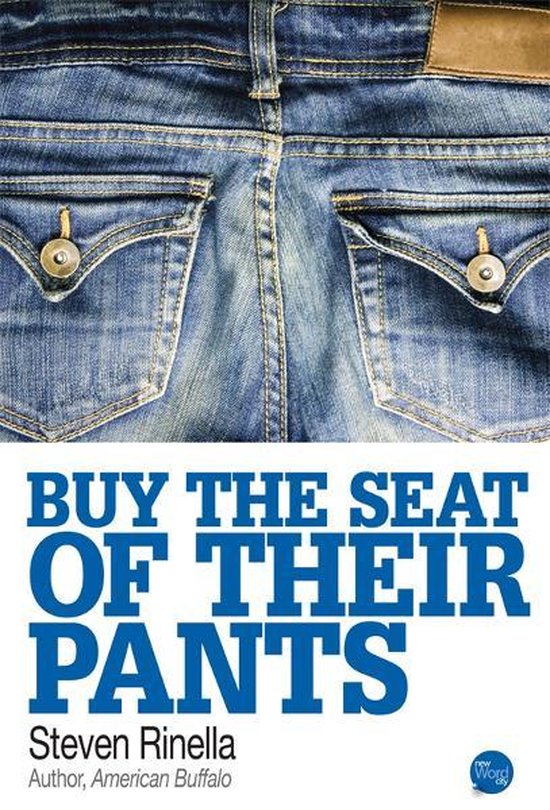 Buy the Seat of Their Pants