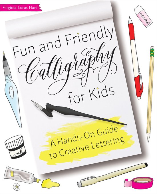 Fun and Friendly Calligraphy for Kids