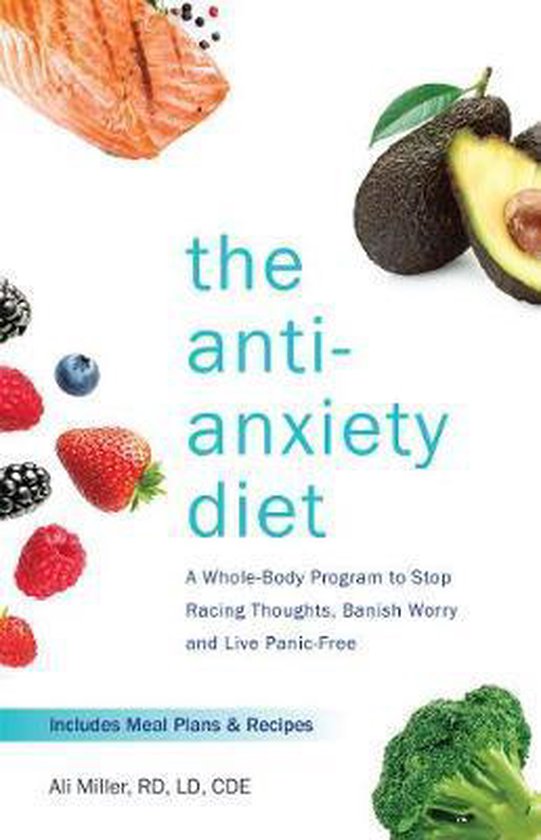 The Anti-anxiety Diet