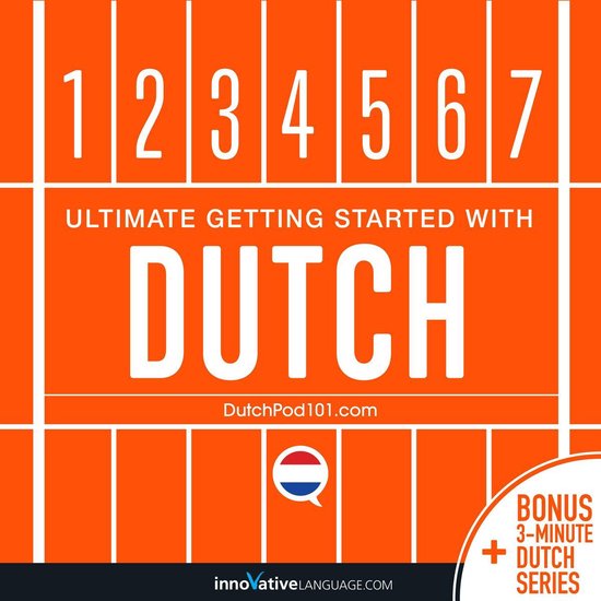 Learn Dutch: Ultimate Getting Started with Dutch