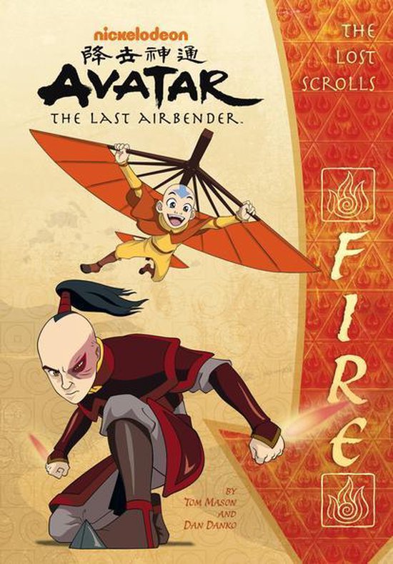 Avatar: The Last Airbender - The Lost Scrolls: Fire (Avatar: The Last Airbender)