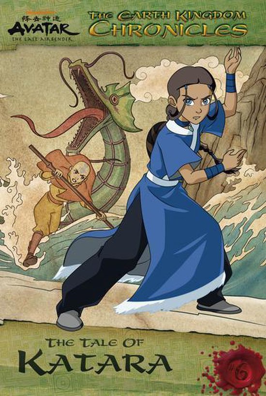Avatar: The Last Airbender - The Earth Kingdom Chronicles: The Tale of Katara (Avatar: The Last Airbender)