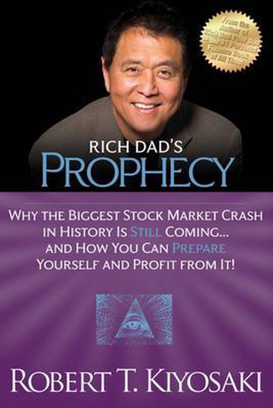 Rich Dads Prophecy