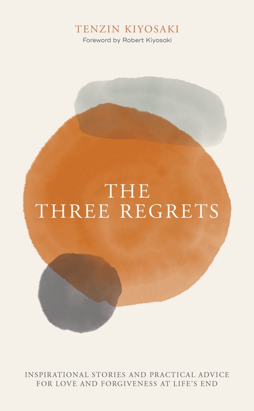 The Three Regrets