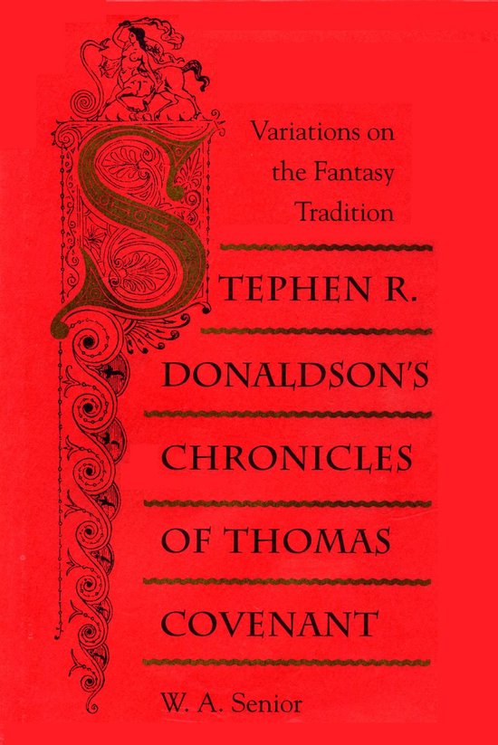 Stephen R. Donaldson's Chronicles of Thomas Covenant