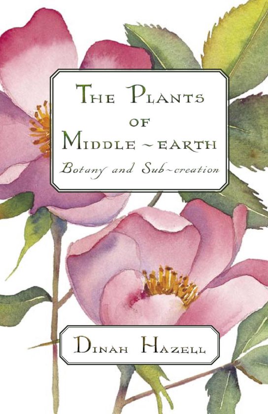 The Plants of Middle-Earth