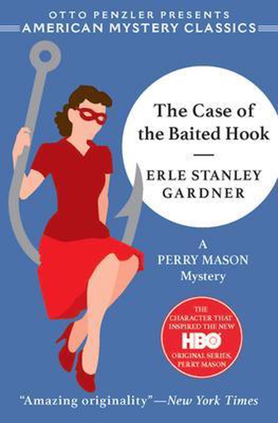 The Case of the Baited Hook – A Perry Mason Mystery