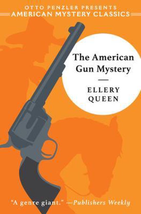 An American Mystery Classic-The American Gun Mystery