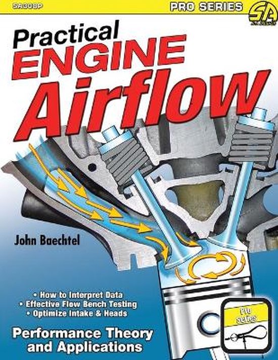 Practical Engine Airflow : Performance Theory and Applications