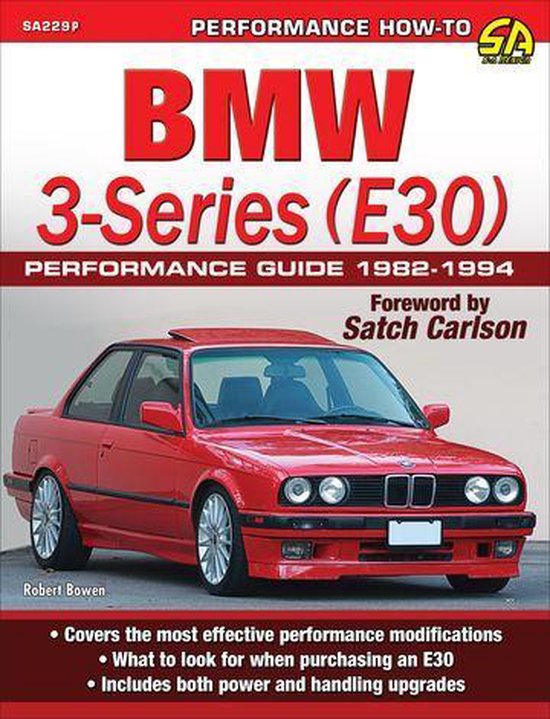 BMW 3-Series (E30) Performance Guide: 1982-1994